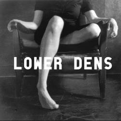 Lower Dens : I Get Nervous - Johnssong